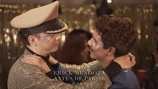 Video thumbnail of "Erick Mendoza - Antes de Partir - CAP. 1"