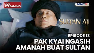 🔴PAK KYAI NGASIH AMANAH BUAT SULTAN | LIVE SULTAN AJI | 1 NOVEMBER 2025