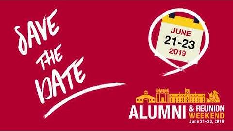Save the Date: Alumni & Reunion Weekend 2019