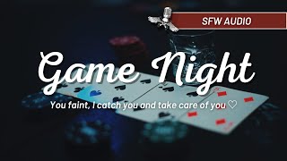 Taking care of you when you faint | Game Night ♥️ | Boyfriend Roleplay Audio