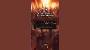 Surah Az Zalzalah (Keguncangan)