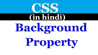 [Hindi]CSS - background shorthand property in css