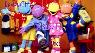 Review Time Episode 19 Over And Under