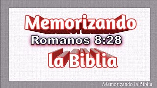 Memorizando la Biblia ROMANOS 8:28/ SÚPER RÁPIDO 📖 para niños Jóvenes y adultos