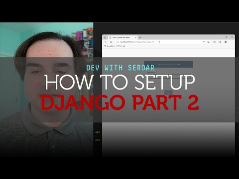 How to set up a Django project in Python | Pt. 2