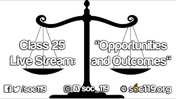 Opportunities and Outcomes | 20SP Class #25 Full Lecture