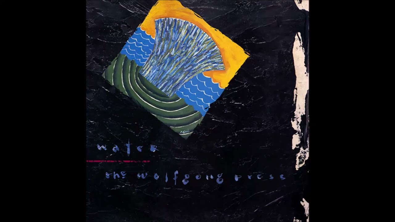 The Wolfgang Press – Water-Full 12