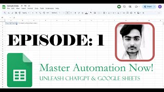 Information Automate Everything: ChatGPT, Google Sheets & Apps Script Masterclass Update