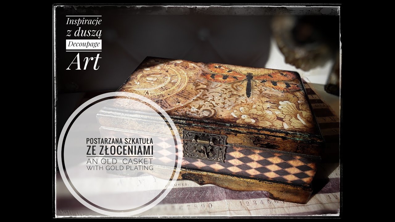 Postarzana szkatuła ze złoceniami (An old casket with gold plating) #Decoupage #tutorial