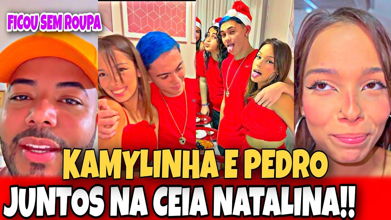 BABADO!🔥 HYTALO FICOU SEM ROUPA DE NATAL+ KAMYLINHA E PEDRO ABRAÇADOS NA CEIA NATALINA 👀😱