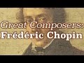 Capture de la vidéo Great Composers: Frédéric Chopin