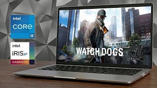 Watch Dogs LOWEST Settings on Intel Iris Xe | i5-1334U | 8GB RAM FPS Test