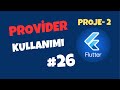 Flutter Dersleri #26 | Theme Değişimi ve Provider Kullanımı