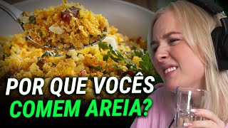 A GRINGA SOBRE AS COMIDAS BRASILEIRAS (NICE NIENKE) | Perdidos no Brasil Podcast