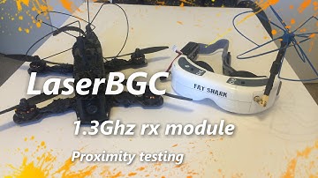 LaserBGC 1.3ghz module Proximity MadMushroom Fatshark HD