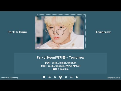 【韓繁中字】朴志訓(Park Ji Hoon/박지훈) - Tomorrow