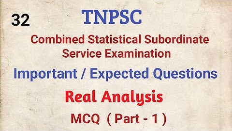 TNPSC, CSSE, Real Analysis, MCQ