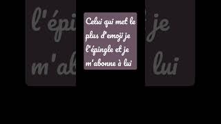 j'epingle et je m'abonne à celui qui fait le plus d'emojis j'epingle et je m'abonne à celui qui fait le plus d'emojis
