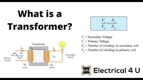 What is a Transformer And How Do They Work? | Transformer Working Principle | Electrical4U