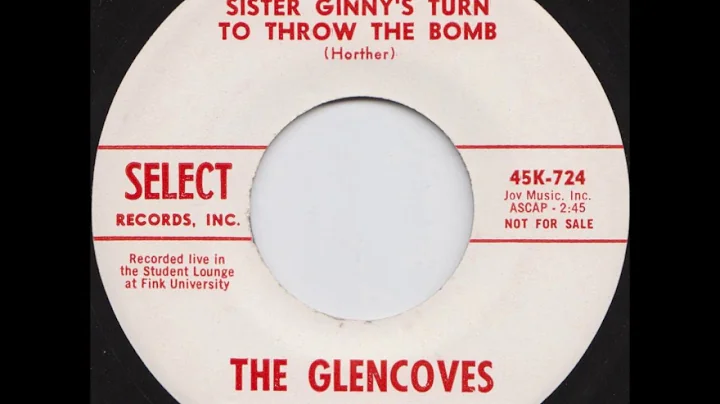 The Glencoves - It's Sister Ginny's Turn To Throw ...