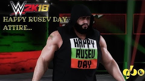 WWE 2K18- HAPPY RUSEV DAY ATTIRE ENTRANCE