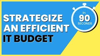 IT analytics in 90 seconds: Strategize an efficient IT budget