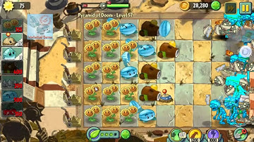 Pyramid of Doom Level 57 Take it easy PvZ2 Endless Zone