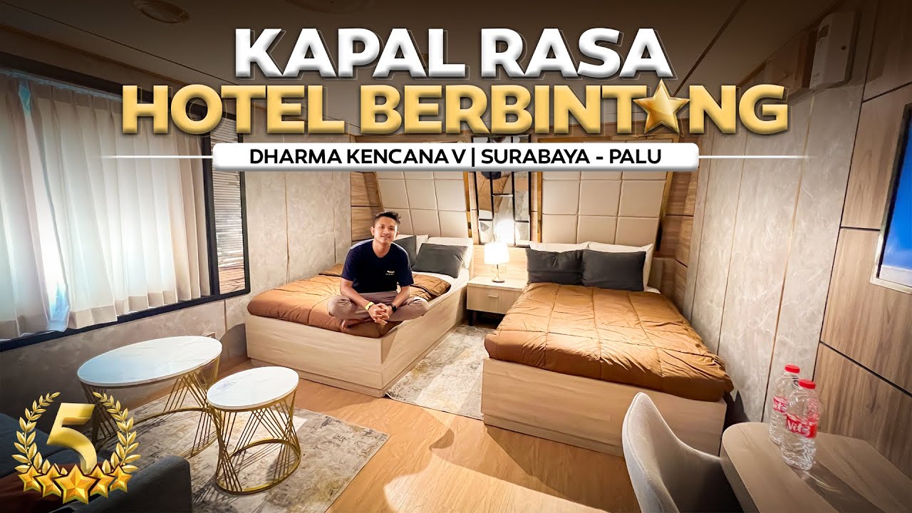 KAPAL MEWAH RASA HOTEL BERBINTANG ‼️ Trip Surabaya - Palu Naik Km Dharma Kencana V