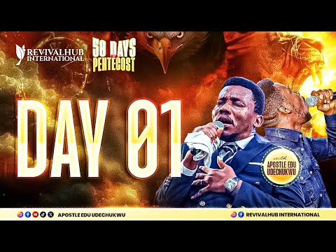50 Days Of Pentecost Ii Apostle Edu Udechukwu Ii Day 1 Ii 12 08 2025 50 Days Of Pentecost Ii Apostle Edu Udechukwu Ii Day 1 Ii 12 08 2025