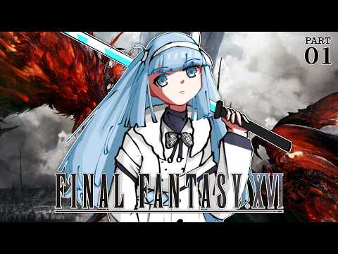 【Final Fantasy XVI】Temenin Fuyu Main Yuk! Part.1