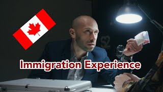 Immigration to Canada. Newcomer's Experience (BSF186, BSF186A forms)