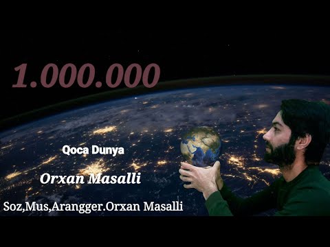 Orxan Masalli Qoca Dunya 2019 Yeni (Cox Tesirli Mahni )