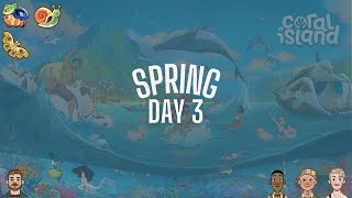 CORAL ISLAND: Spring day 3 🦩🌧