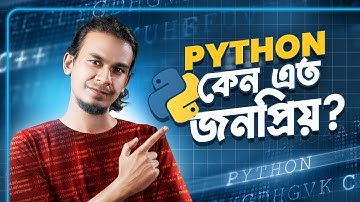Python কেন এত জনপ্রিয়? কী থাকছে আমাদের Python কোর্সে? | Python দিয়ে Programming | Niamul Hasan