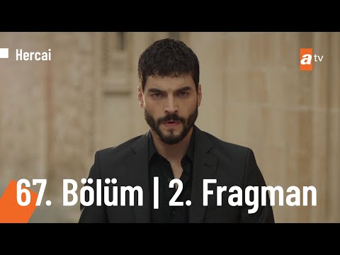 Hercai 67. Bölüm 2. Fragmanı