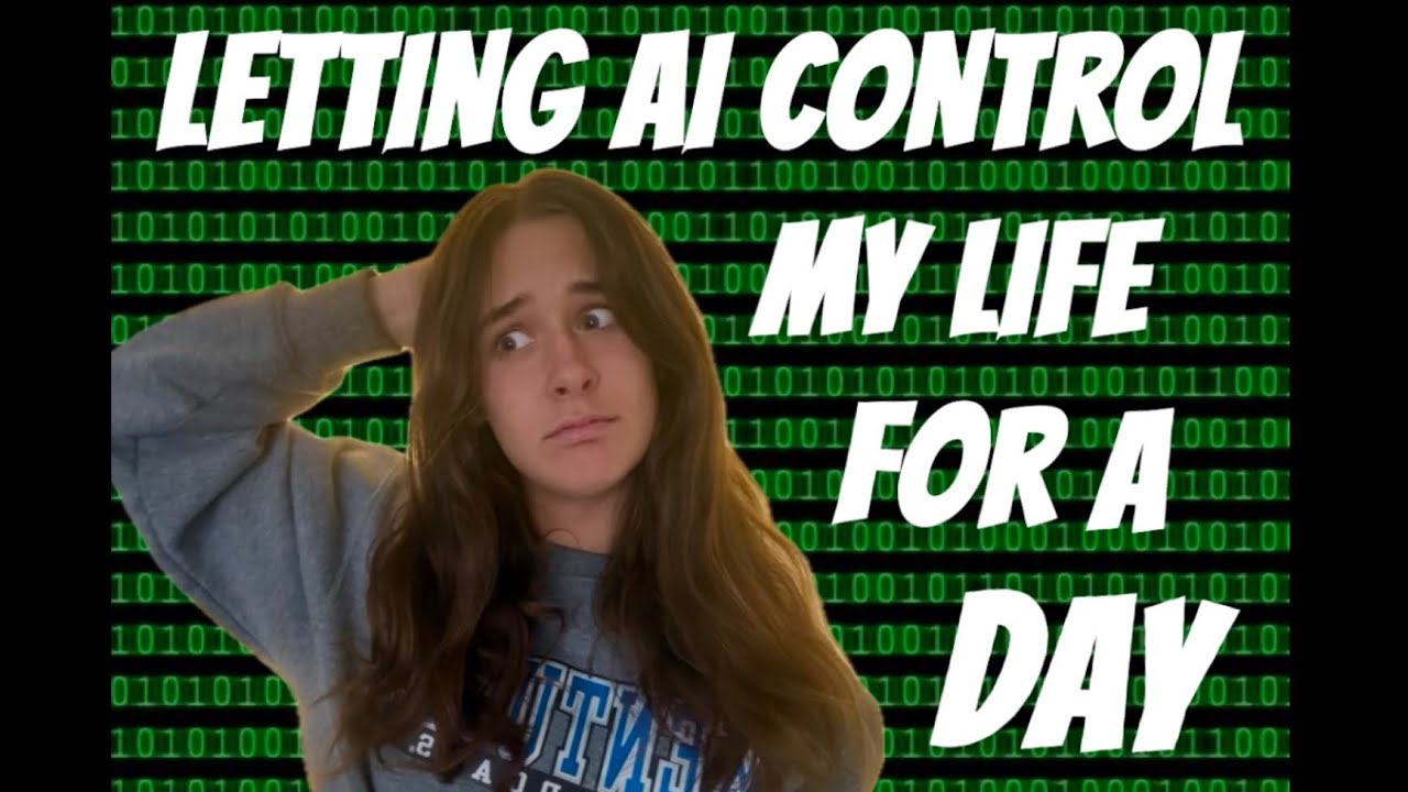 Idiot Ai Control letting AI control my life for a day! - YouTube