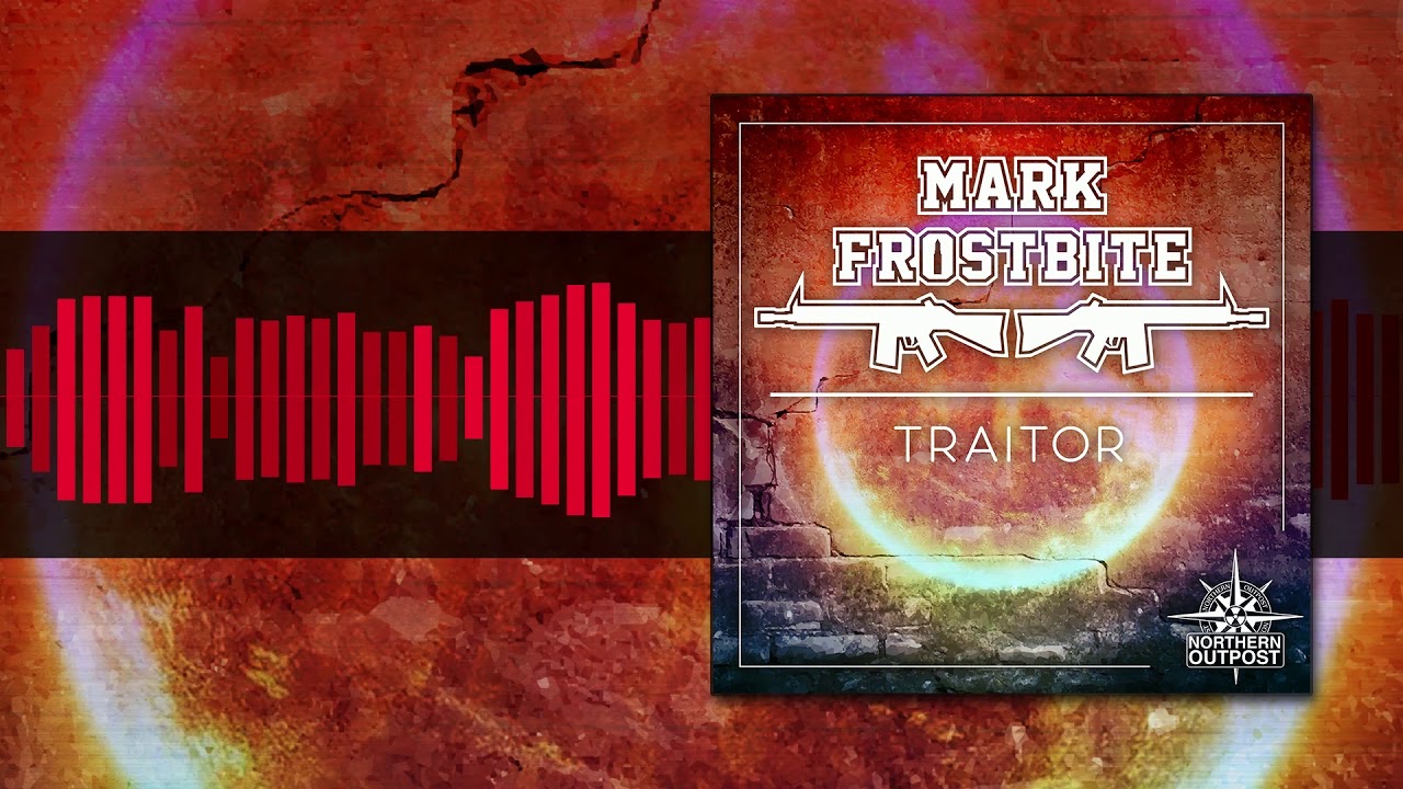 Mark Frostbite - Traitor (NO14) auf YouTube ansehen Mark Frostbite - Traitor (NO14) auf YouTube ansehen