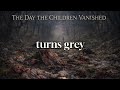 Song 2 - The Day The Children Vanished