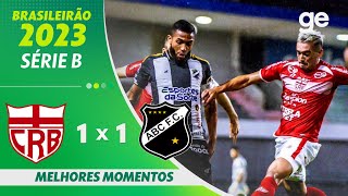 CRB 1 X 1 ABC | MELHORES MOMENTOS | 5ª RODADA BRASILEIRÃO SÉRIE B 2023 | ge.globo