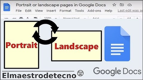 How to Change Page Orientation in Google Docs (Portrait ↔ Landscape)