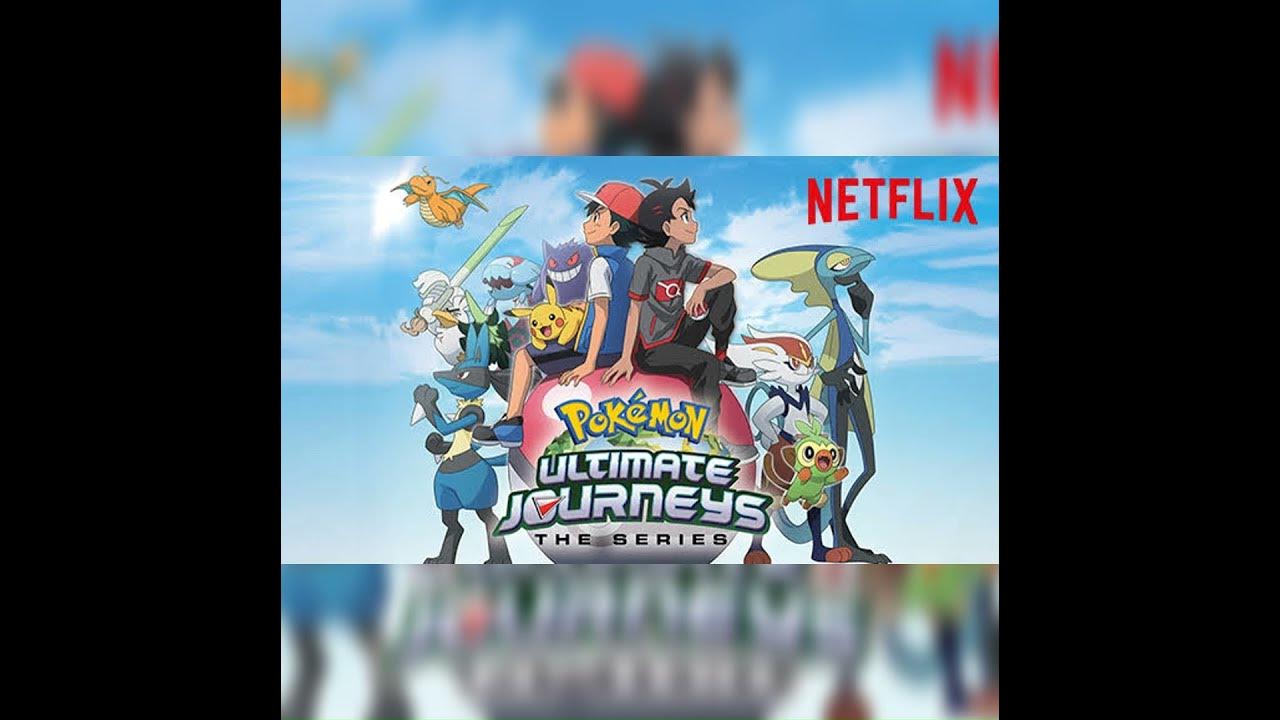 Jornadas Supremas Pokémon: últimos episódios da série chegam hoje à Netflix  no Brasil - Nintendo Blast