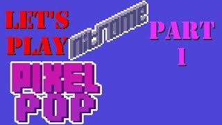 Lets Play Nitrome Pixel Pop Part 1