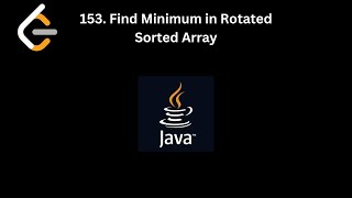 LeetCode Problem 153. Find Minimum in Rotated Sorted Array. Solution and Walkthrough