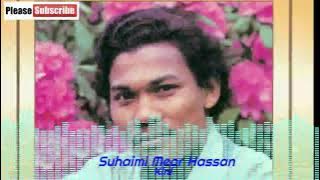 Suhaimi Meor Hassan - Kini