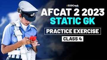 AFCAT 2 2023 Exam Static GK Live - Practice Exercise - Class 4