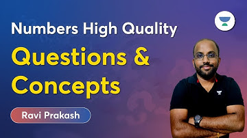 CAT 2023 | Numbers | High Quality Questions and Concepts #raviprakash #cat2023