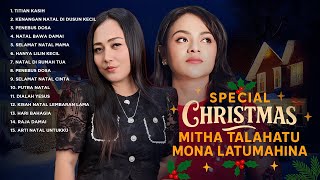 Download Lagu SPECIAL CHRISTMAS MITHA TALAHATU - MONA LATUMAHINA (Official Audio Full Album) MP3
