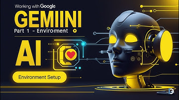 🧱 Working with Google Gemini AI Part 1 – Environment Setup ⚙️🚀