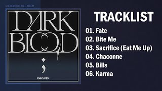 [Full Album] ENHYPEN (엔하이픈)  DARK B L O O D