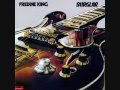 Freddie King - Let The Good Times Roll